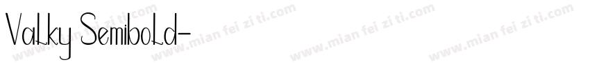 Valky Semibold字体转换
